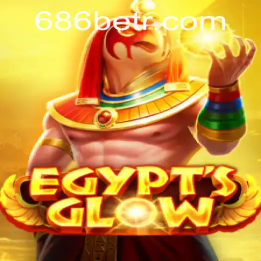 Explore the Mystical World of EgyptsGlow: A Captivating Gaming Experience with 686bet