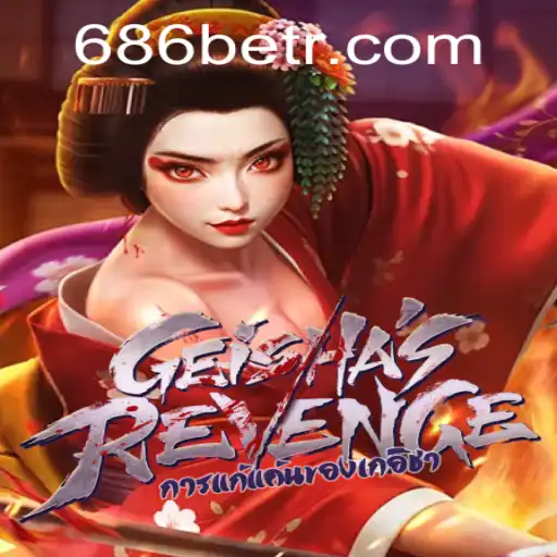 Explore the Engaging World of GeishasRevenge on 686bet