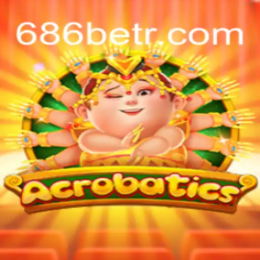 Dive into the World of Acrobatics: A Thrilling Game Experience with 686bet