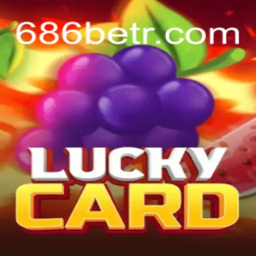 Discover the Thrilling World of LuckyCard with 686bet